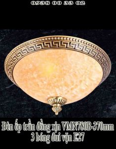 Đèn ốp trần đồng xịn VMN780b
