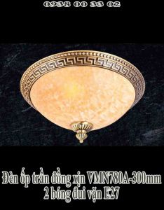 Đèn ốp trần đồng xịn VMN780a-300mm